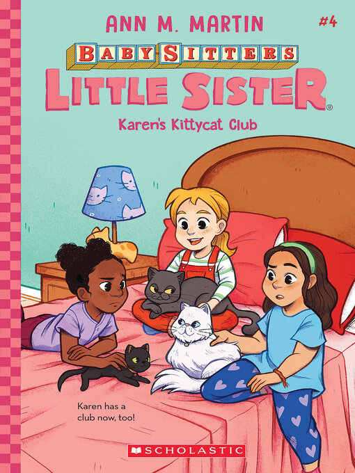 Title details for Karen's Kittycat Club by Ann M. Martin - Available
